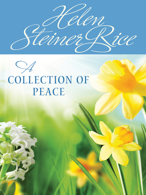 Title details for Collection of Peace by Helen Steiner Rice - Available